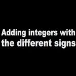Adding Integers with Different Signs (2)