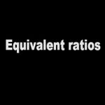 Finding Equivalent Ratios